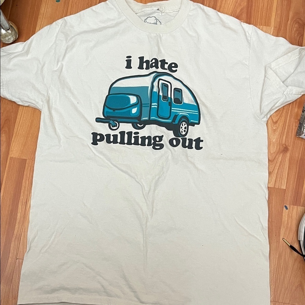 White Graphic Tee with Blue Camper "I hate pulling out."